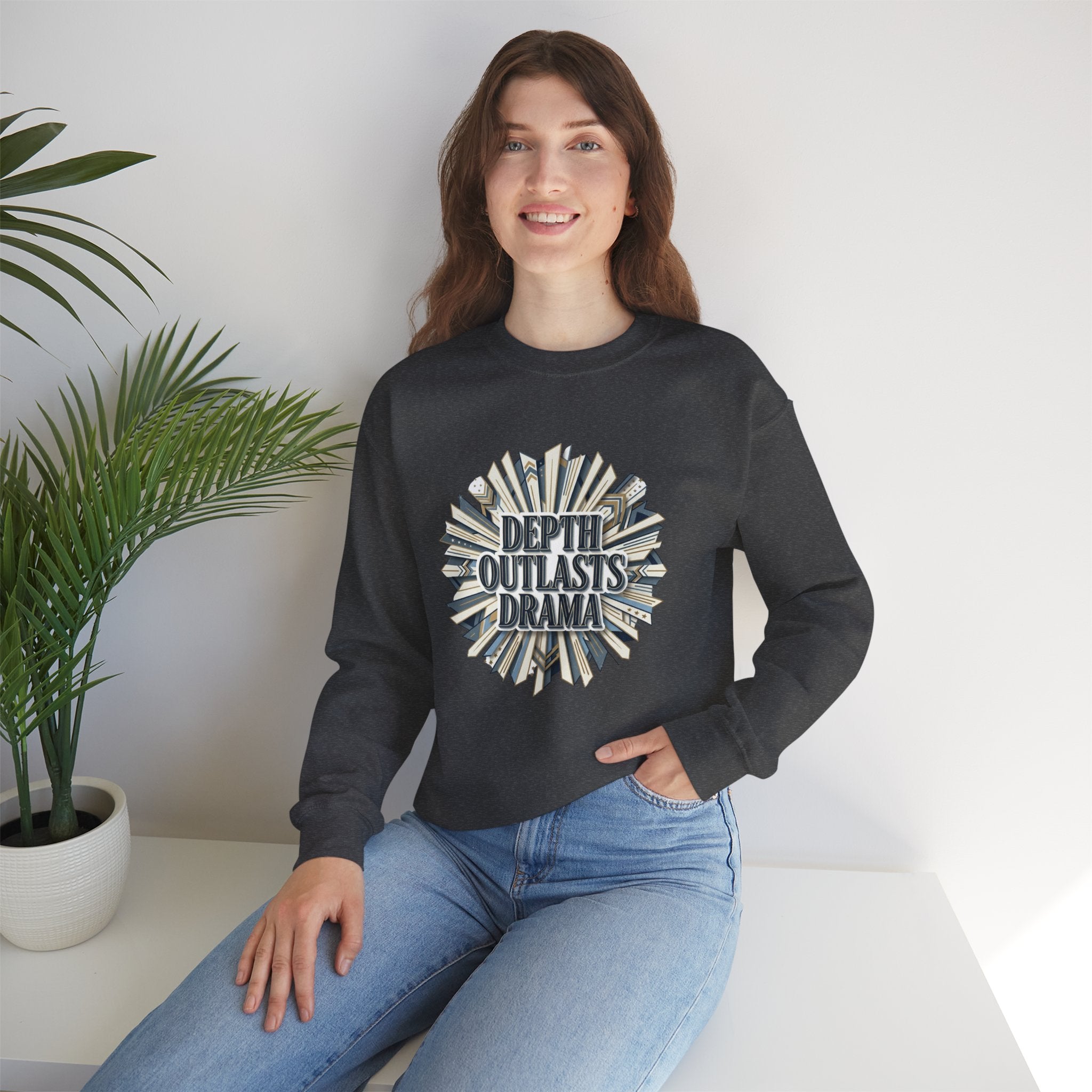 Crewneck Sweatshirt — "Depth Outlasts Drama" Graphic Pullover