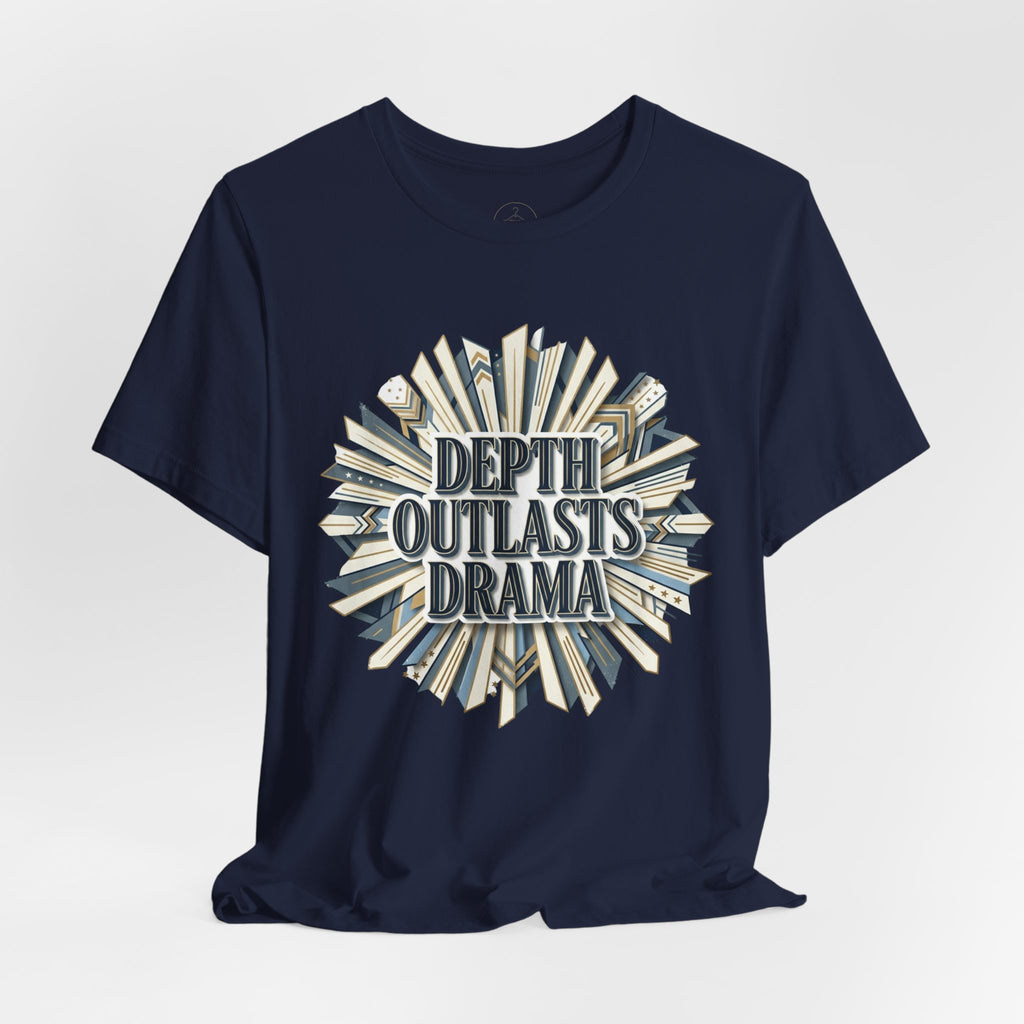 "Depth Outlasts Drama" Retro Burst Graphic Tee