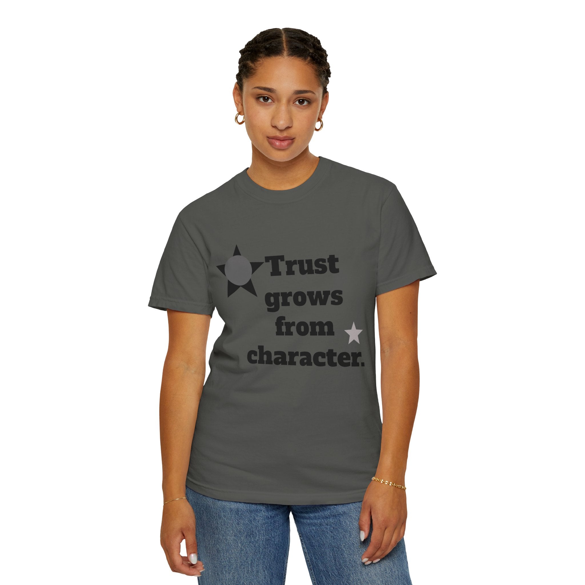Trust grows from character unisex cotton t-shirt.