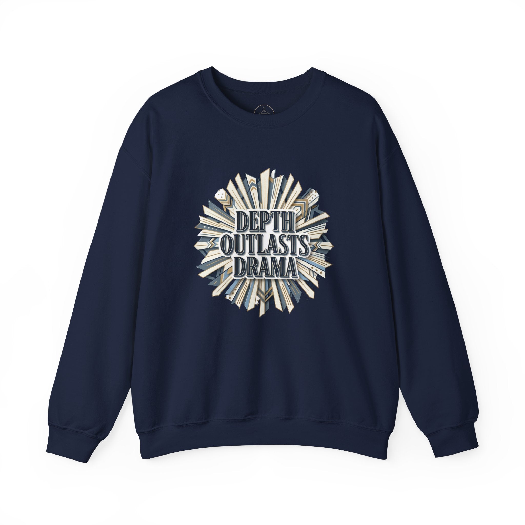 Crewneck Sweatshirt — "Depth Outlasts Drama" Graphic Pullover